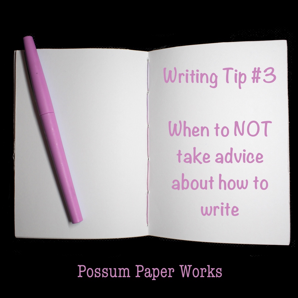 when to not take advice about writing notebook graphic